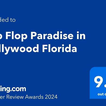 Flip Flop Paradise In Hollywood Florida מראה חיצוני תמונה